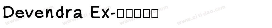 Devendra Ex字体转换
